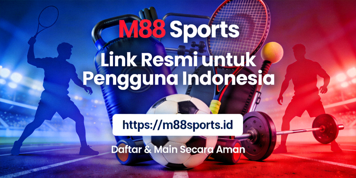 Banner informasi link resmi M88 Sports untuk pengguna di Indonesia